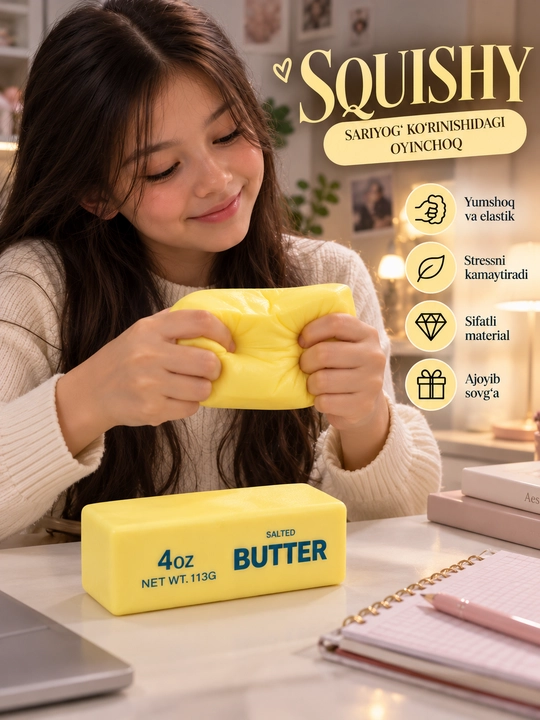 Butter Squishy sariyog‘ ko‘rinishidagi antistress squishy o‘yinchoq, yumshoq, elastik