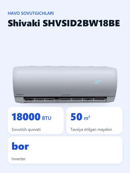 Konditsioner Shivaki SHVSID2BW18BE, Sendo 18 Inverter
