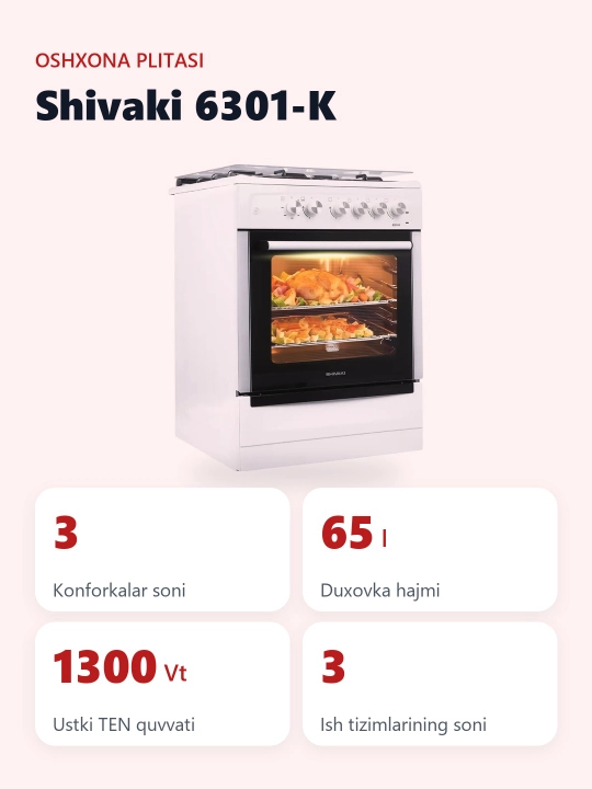 Shivaki 6301-K plitasi, 3 ta konforka, 65 l