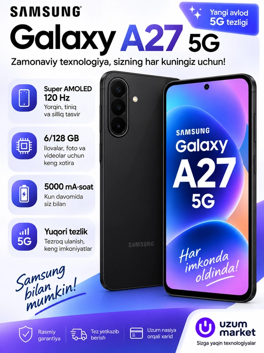 Smartfon Samsung Galaxy A27 5G, Super AMOLED 120 Hz displey, 5000 mA·soat batareya 6/128GB - 