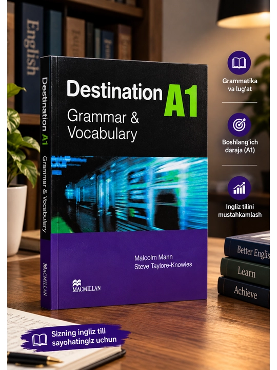 Destination A1, A2, B1, B2, C1&C2, Grammar&Vocabulary with Answer key