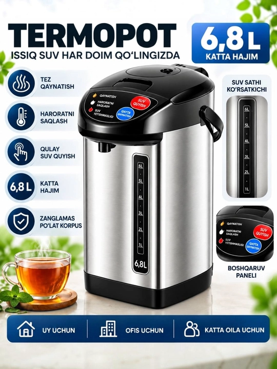 Elektr termopot 6,8 litr, suv qaynatgich va issiq suv saqlagich - 
