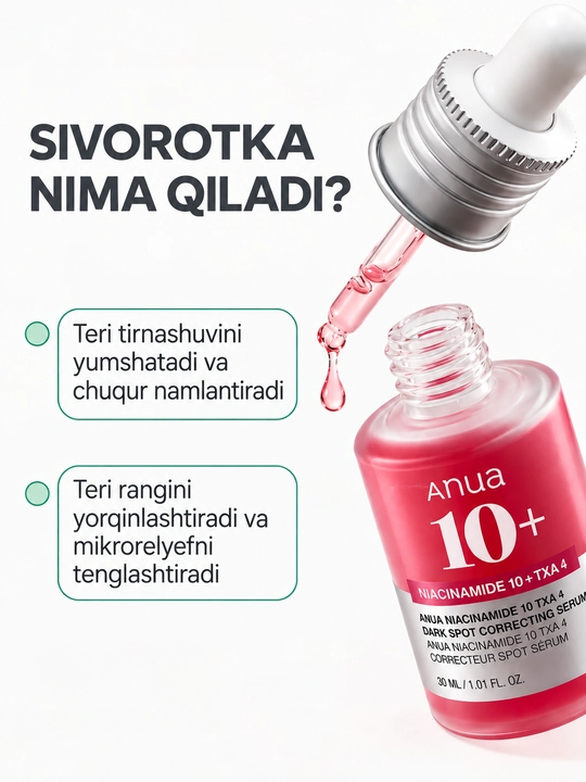 Anua 10+ niacibamid Terini parvarish qilish uchun serum  oqartiruvchi, 30 ml
