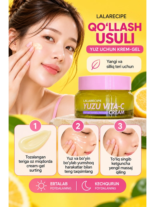 Oziqlantiruvchi yuz krem-geli, yuzu va C vitamini bilan, Yuzu Vita-C Cream
