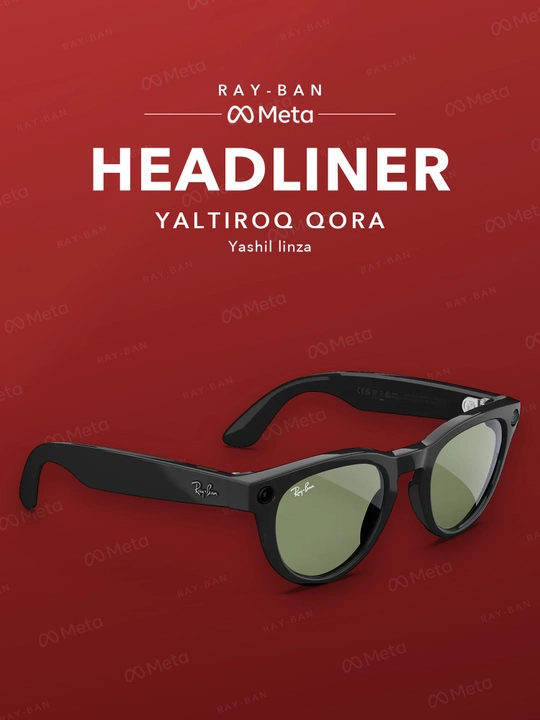 Ray-Ban Meta Gen 2 Headliner — умные очки нового поколения