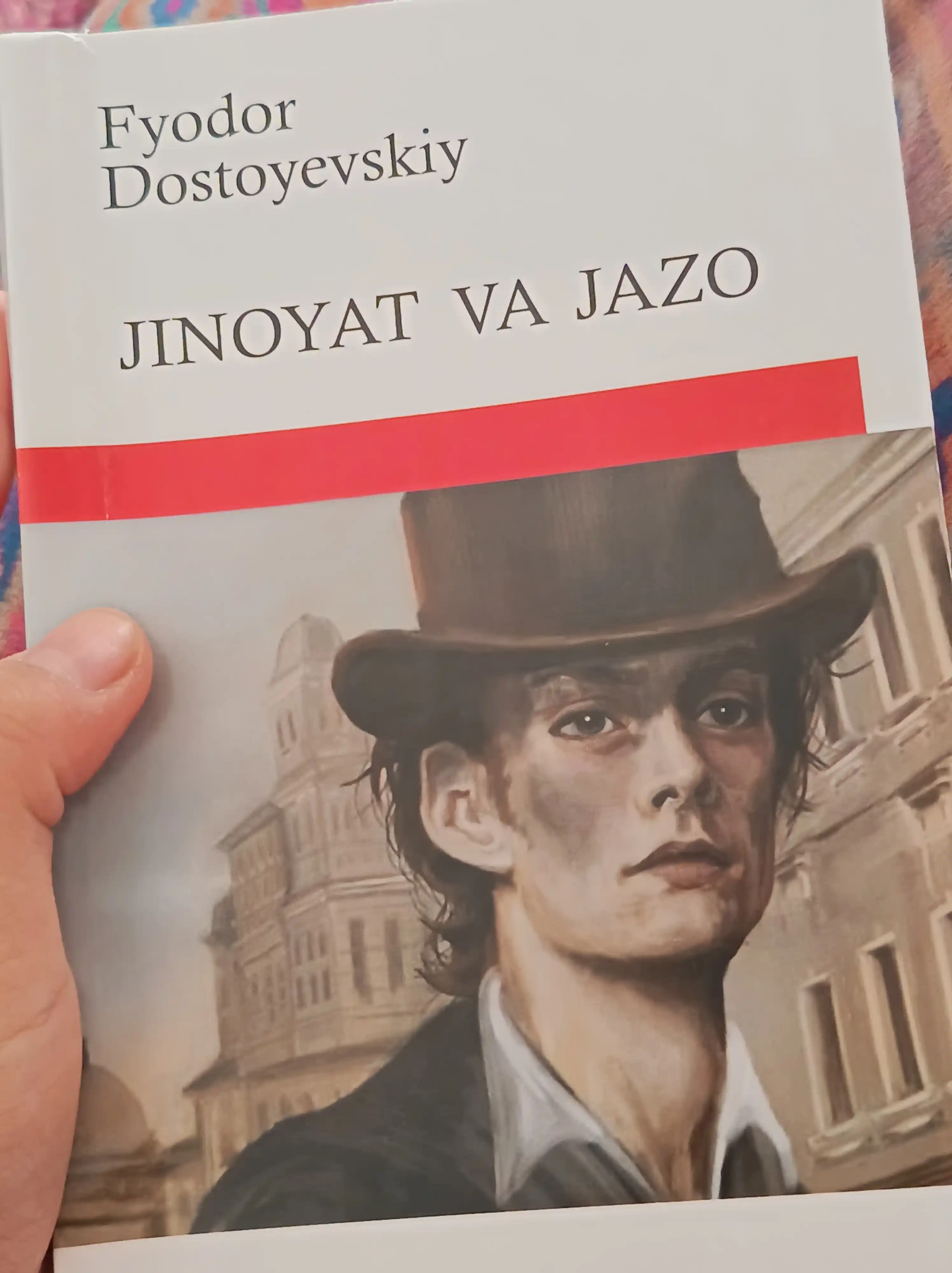 Жиноят ва жазо, Федор Достоевский