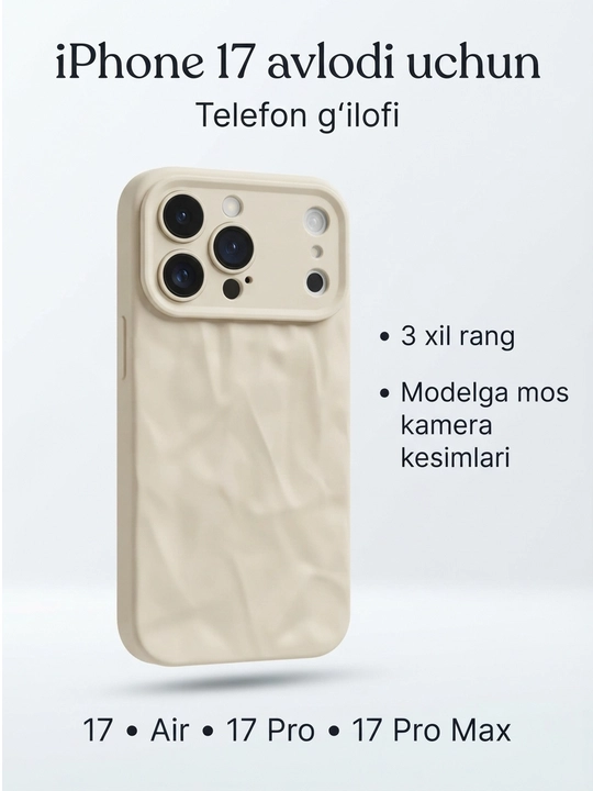 IPhone 17 uchun telefon g‘ilofi, Pro, Pro Max va Air modellari uchun, 3 xil rang