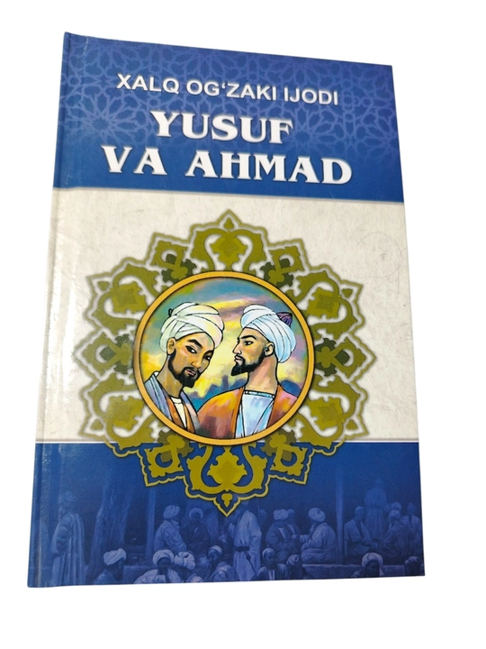 "Yusuf va Ahmad" — Xalq og'zaki ijodi, o'zbek xalq dostonlari, 392 bet