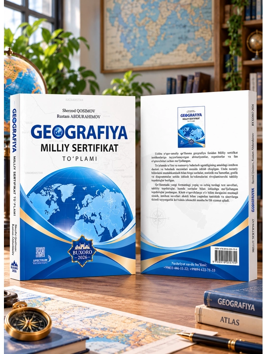 Geografiya, milliy sertifikat uchun to‘plam, Buxoro 2026 - 