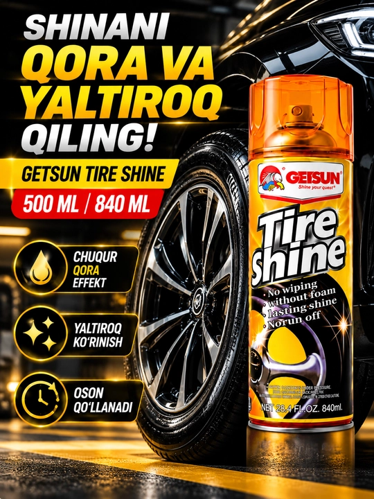 GETSUN Tire Shine 500 мл / 840 мл — чернитель шин,спрей для блеска шин,полироль для резины - 
