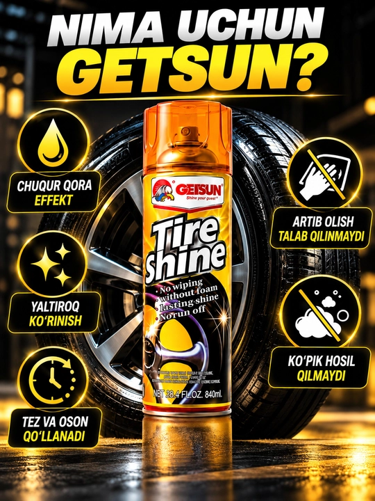 GETSUN Tire Shine 500 мл / 840 мл — shina qoraytiruvchi sprey, rezina uchun polirovka