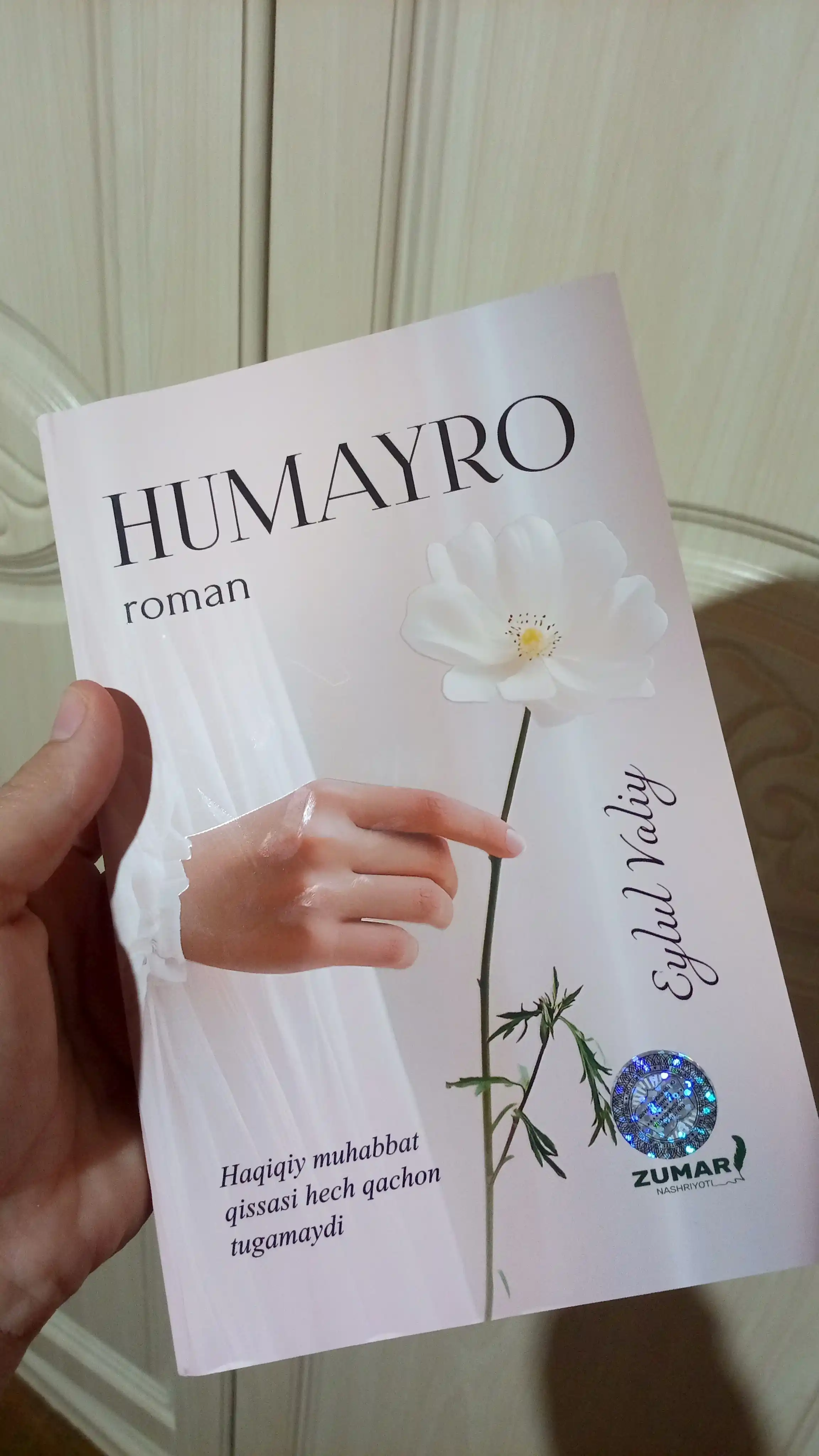 Ҳумайро, Роман, Эйлyл Валий