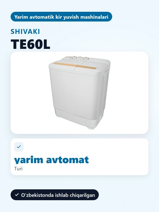 Shivaki TE60L Gold kir yuvish mashinasi yarim avtomatik