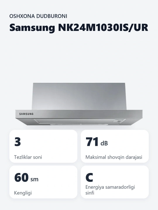 Oshxona dudburoni Samsung NK24M1030IS/UR