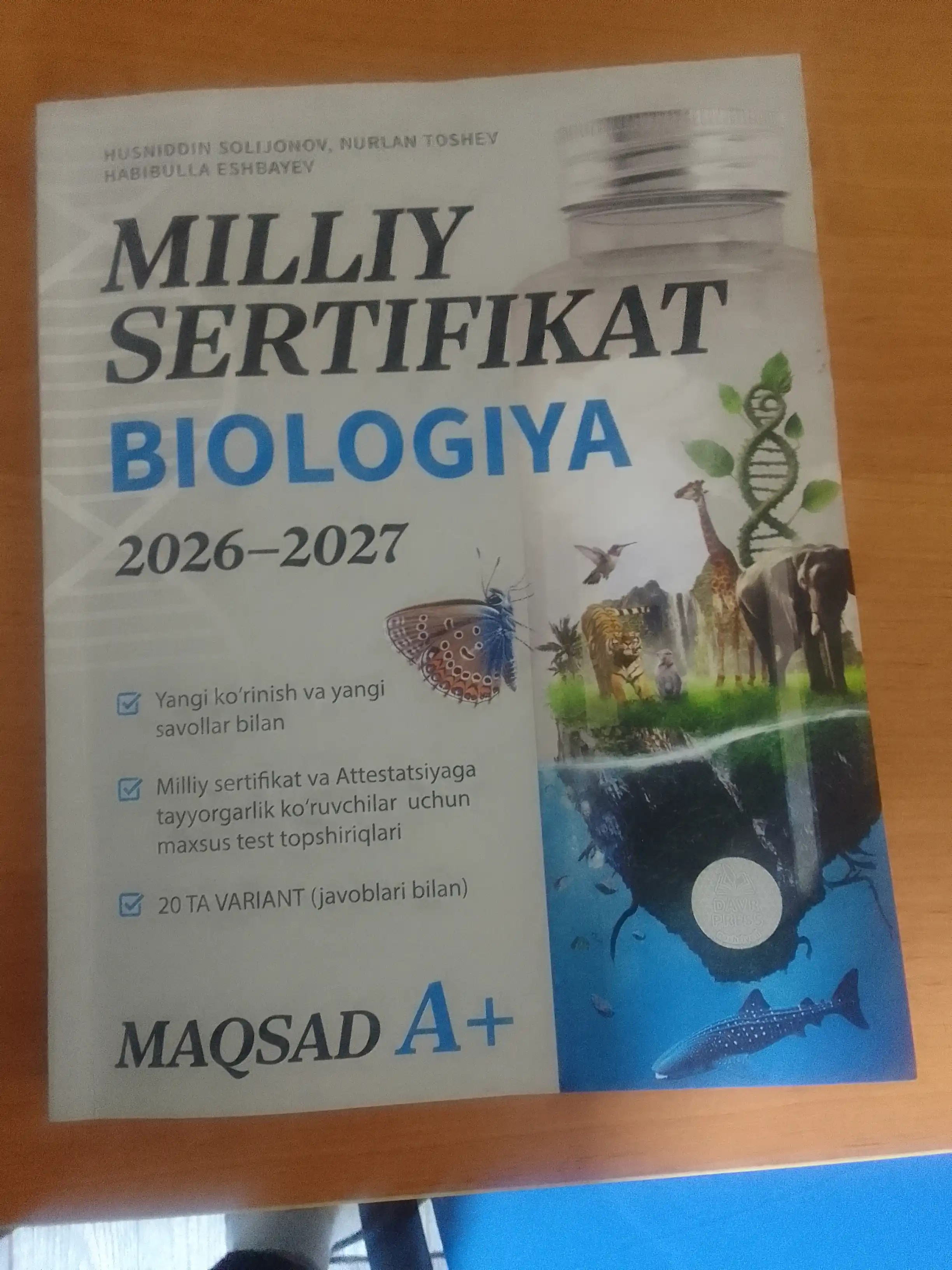 Milliy sertifikat:Biologiya 2026–2027 Husniddin Solijonov,Nurlan Toshev,Habibulla Eshbayev