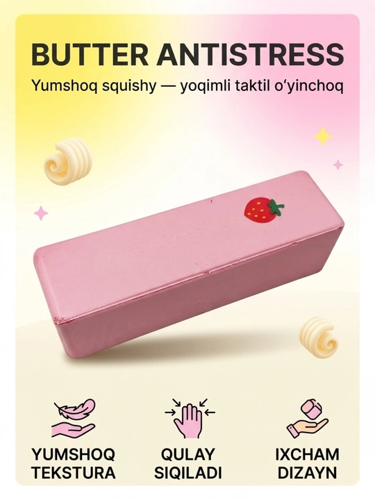 Antistress BUTTER squishy o‘yinchoq, yumshoq stress kamaytiruvchi, bolalar va kattalar uchun