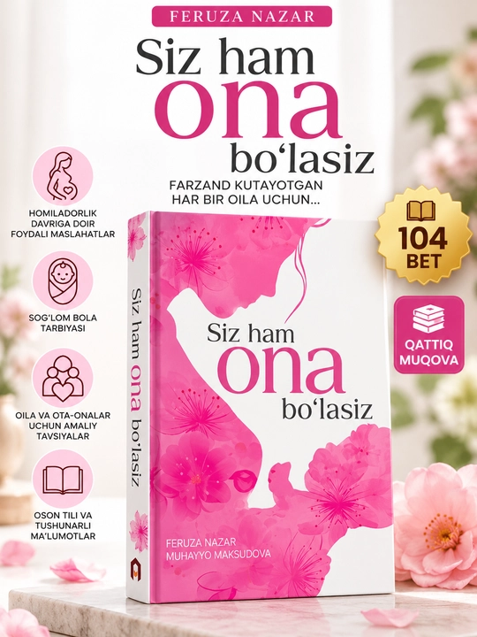 SIZ HAM ONA BO‘LASIZ - 