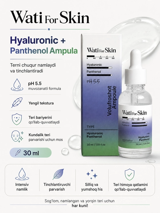 Wati For Skin gialuronat va pantenol bilan yuz uchun namlantiruvchi ampula, 30 ml