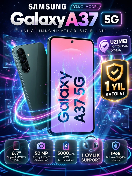 Samsung Galaxy A37 5G, Super AMOLED 120Hz, IP68, 1 yil kafolat + 30 kun support - 