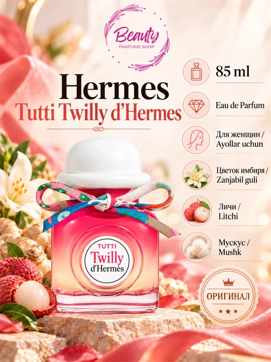 Hermès Twilly d'Hermès va Tutti Twilly d'Hermès ayollar uchun parfyumeriya suvi 85 ml