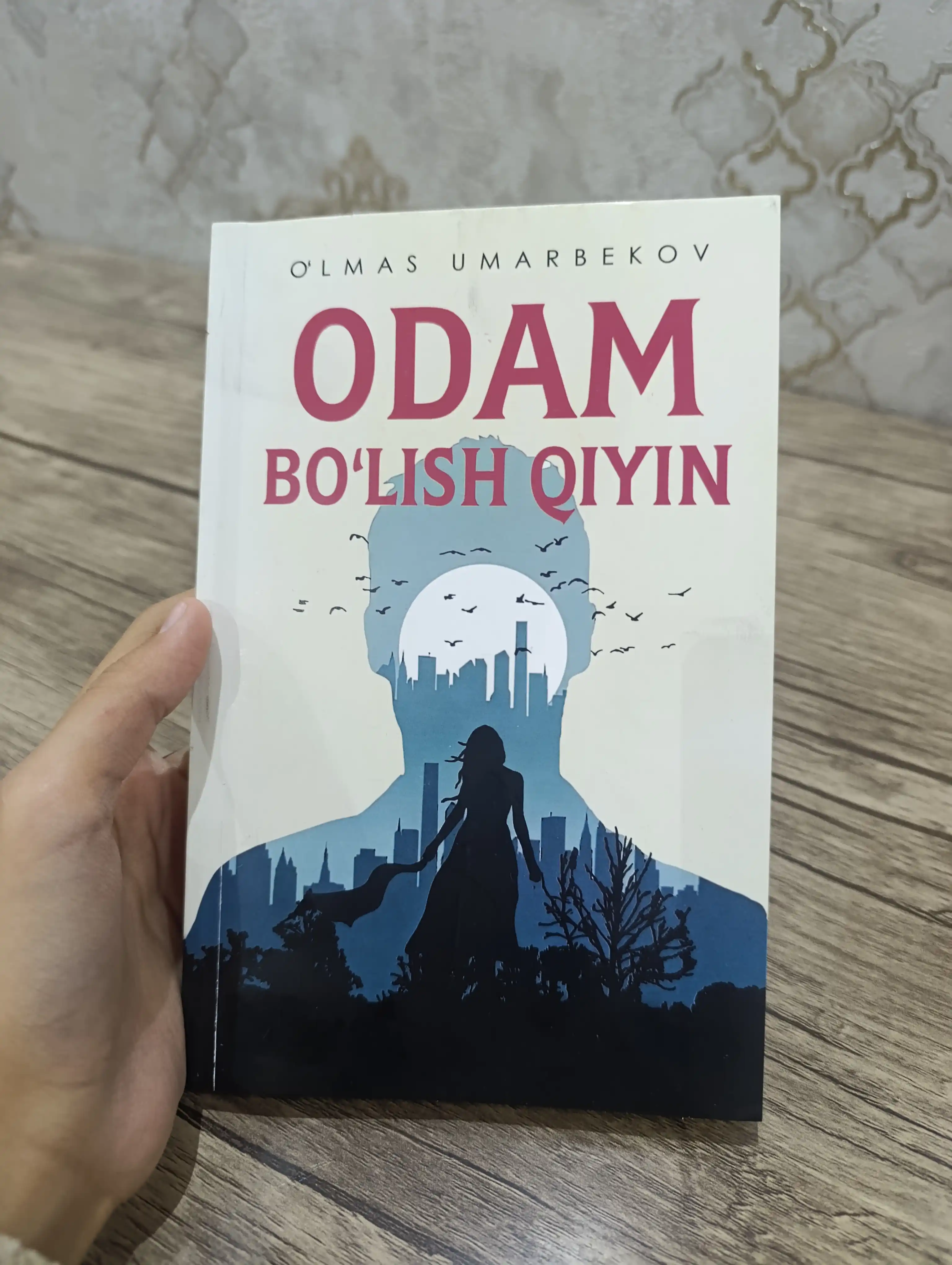 Odam bo'lish qiyin, O'lmas Umarbekov