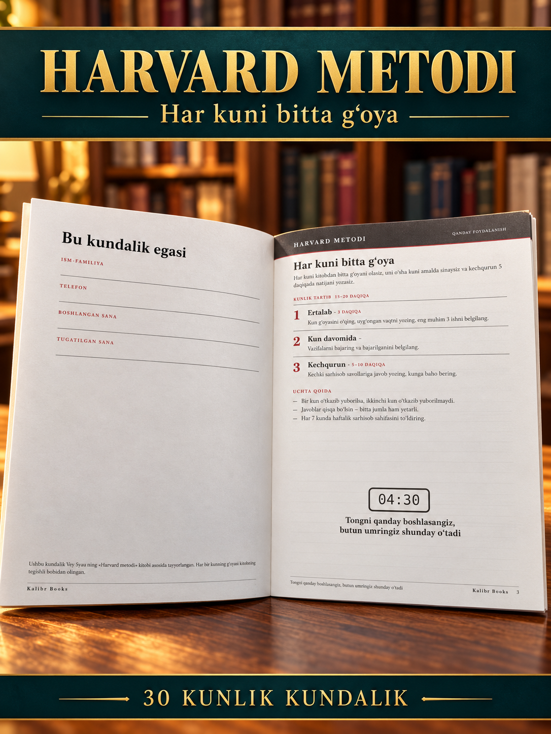 Harvard metodi — 30 kunlik kundalik daftari, o‘zbek tilida