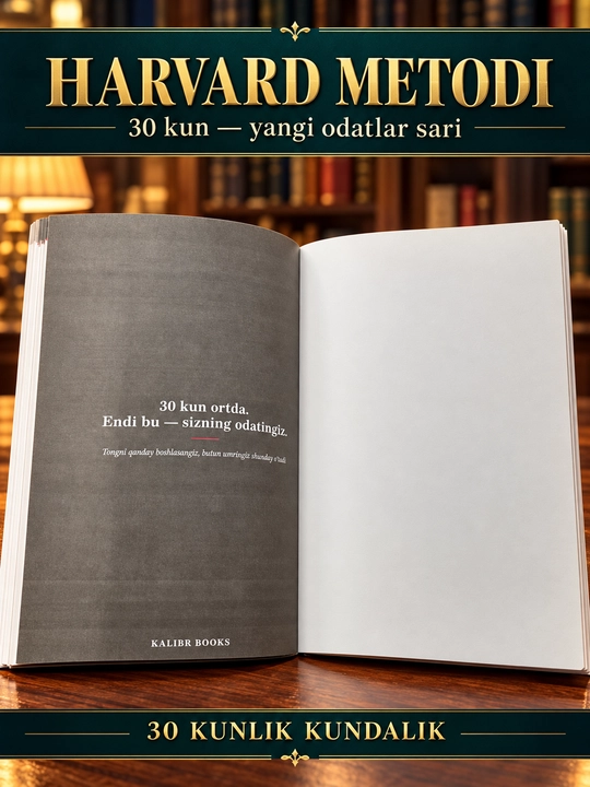 Harvard metodi — 30 kunlik kundalik daftari, o‘zbek tilida