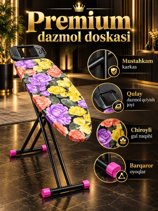 Dazmolga doska qulay, dazmoliz uchun +Rozetkali, balandligi rostlanadigan