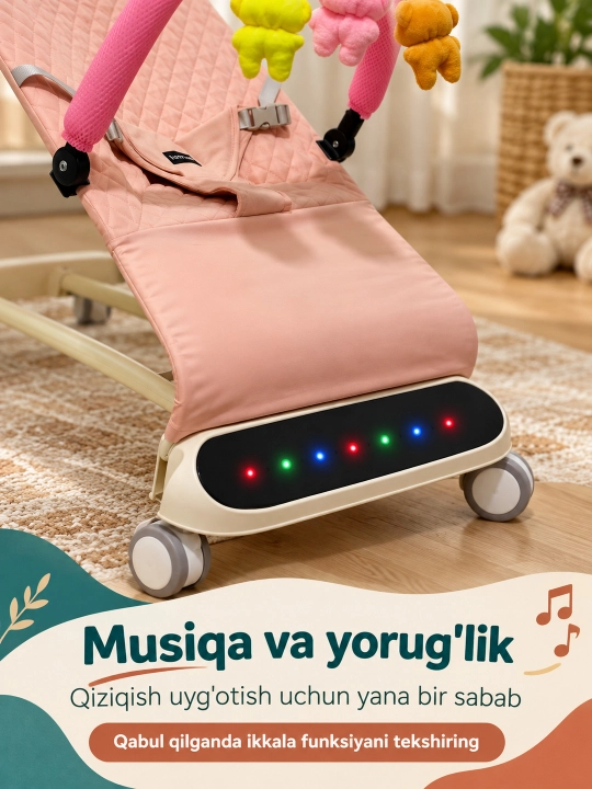 Musiqa, yorug‘lik va o‘yinchoq yoyi bilan yangi tug‘ilgan chaqaloq uchun tebranma o‘rindiq