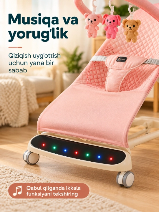 Musiqa, yorug‘lik va o‘yinchoq yoyi bilan yangi tug‘ilgan chaqaloq uchun tebranma o‘rindiq
