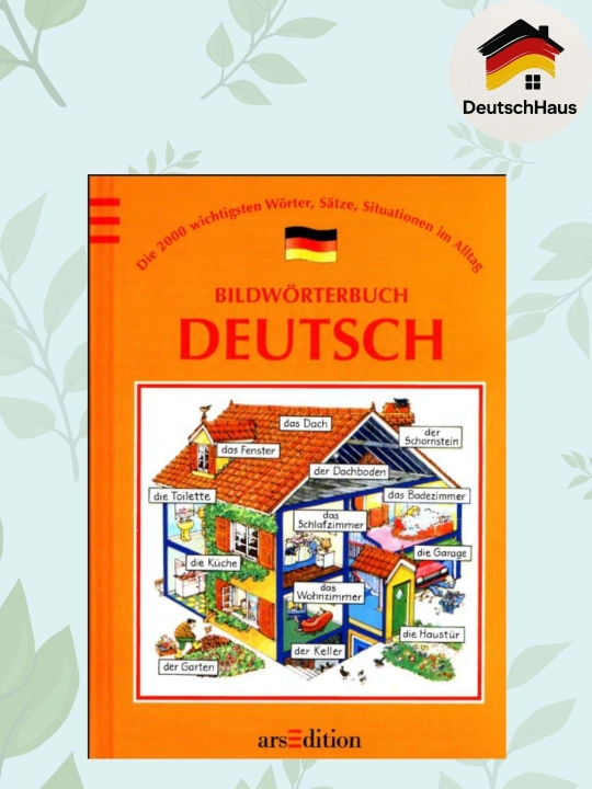 Nemis tili illyustratsiyali lug'at, Bildwörterbuch Deutsch, 2000 so'z va iboralar - 
