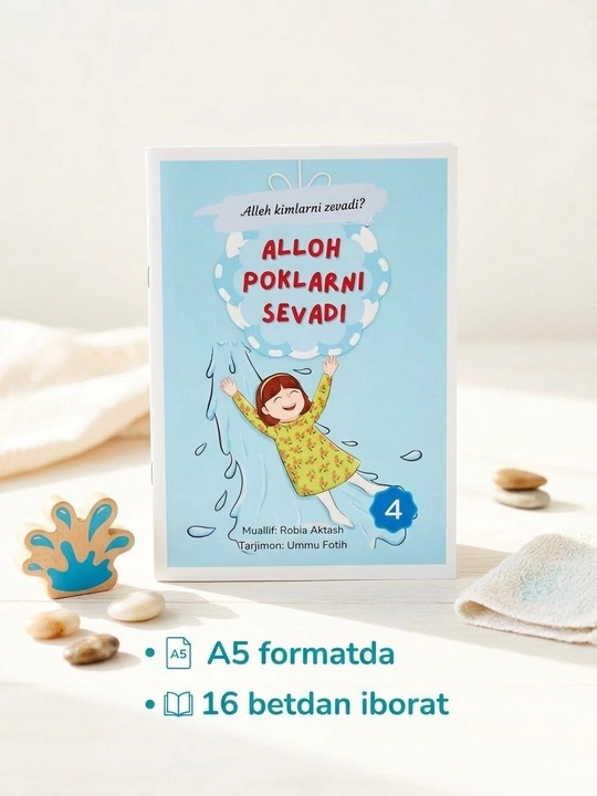 Alloh kimlarni sevadi,  ilmli bolalar uchun kitobchalar - 