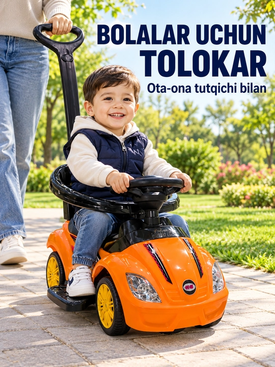 Ota-ona tutqichi, ruli va suyanchig‘i bor bolalar tolokar mashinasi - 