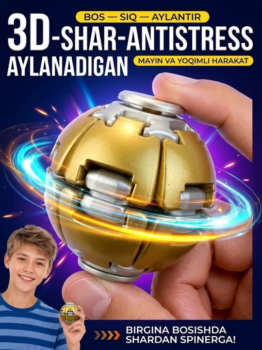 Antistress spinner bolalar uchun, 3D shar-girgirak va fidjet - 