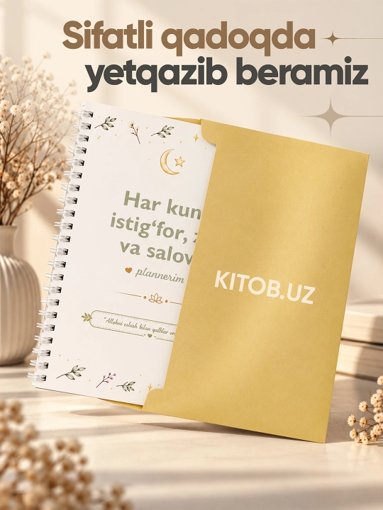 «Allohga oson» amaliyoti, shukronalik kundaligi, rivojlanish kundaligi
