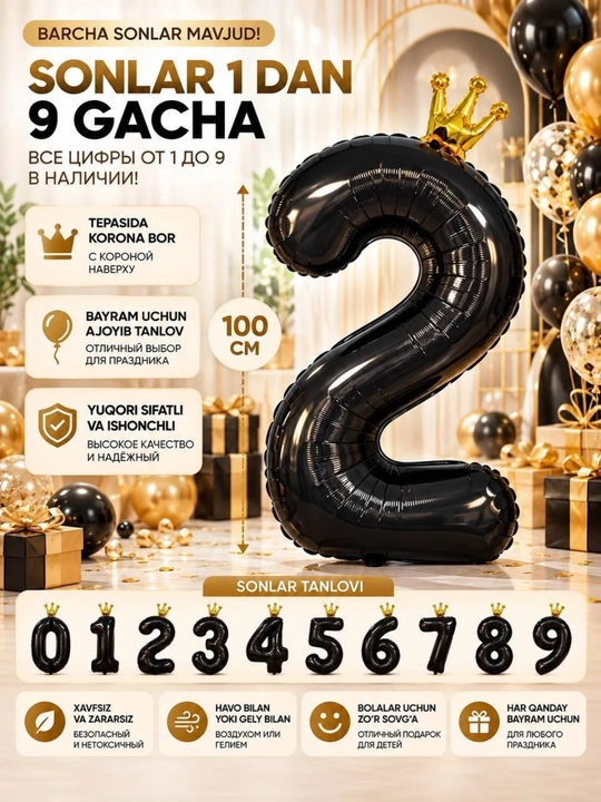 Katta raqam shar, toj bilan, 0,1,2,3,4,5,6,7,8,9, raqamli sharlar, tug`ilgan kunga sharlar