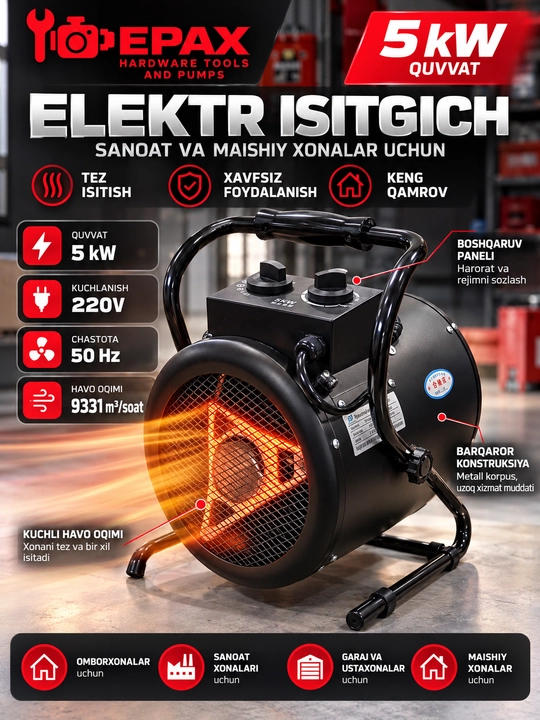 EPAX 5 kW elektr havo isitgichi, 220 V, sanoat va garaj uchun - 