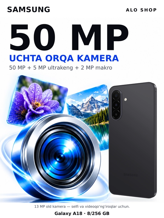 Smartfon Samsung Galaxy A18, 8/256 GB, Super AMOLED, 50 MP, Quvvatlagich sovg‘a!