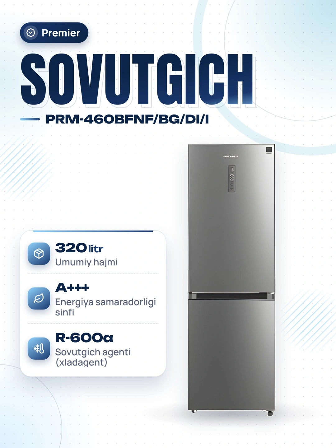 Sovutgich Premier PRM-460BFNF/BG/DI/I