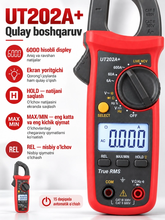 UNI-T UT202A+ raqamli tok qisqichi, 600 A AC, True RMS, NCV/LIVE, sig‘im
