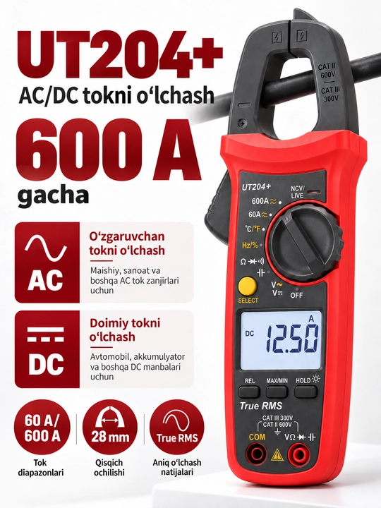 UNI-T UT204+ raqamli tok qisqichi, 600 A AC/DC, True RMS, harorat o‘lchash