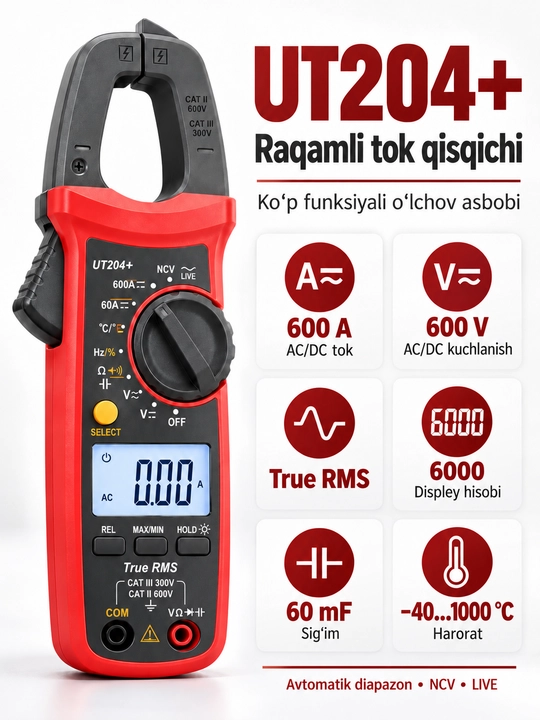 UNI-T UT204+ raqamli tok qisqichi, 600 A AC/DC, True RMS, harorat o‘lchash