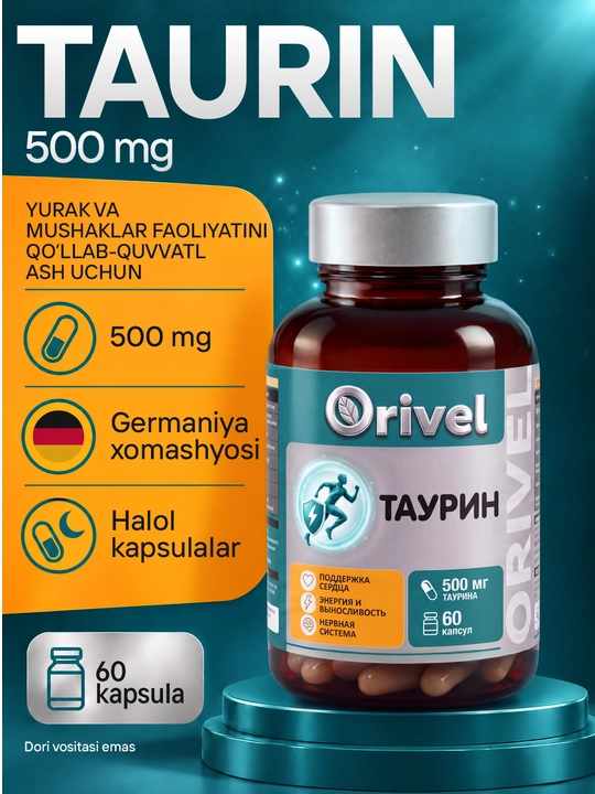 Taurin 500 mg - yurak va asab tizimini qo‘llab-quvvatlash, har kuni quvvat olish uchun