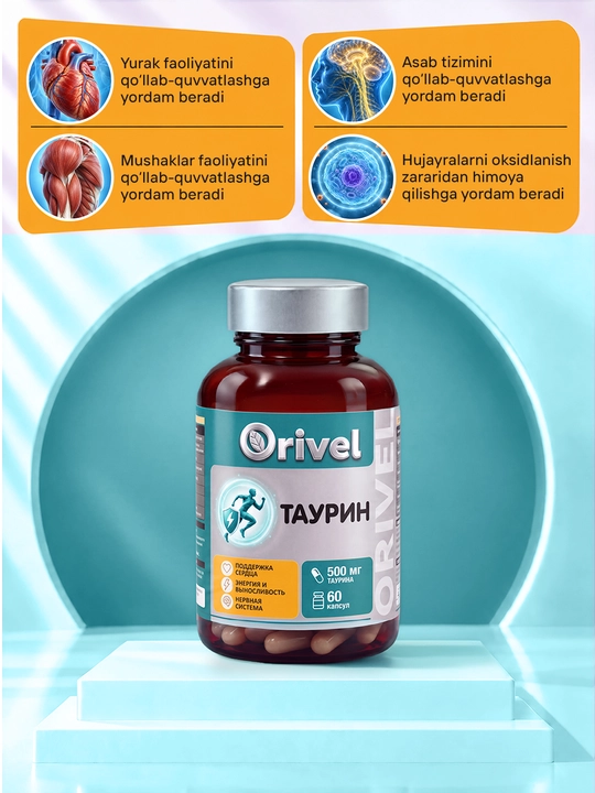 Taurin 500 mg - yurak va asab tizimini qo‘llab-quvvatlash, har kuni quvvat olish uchun