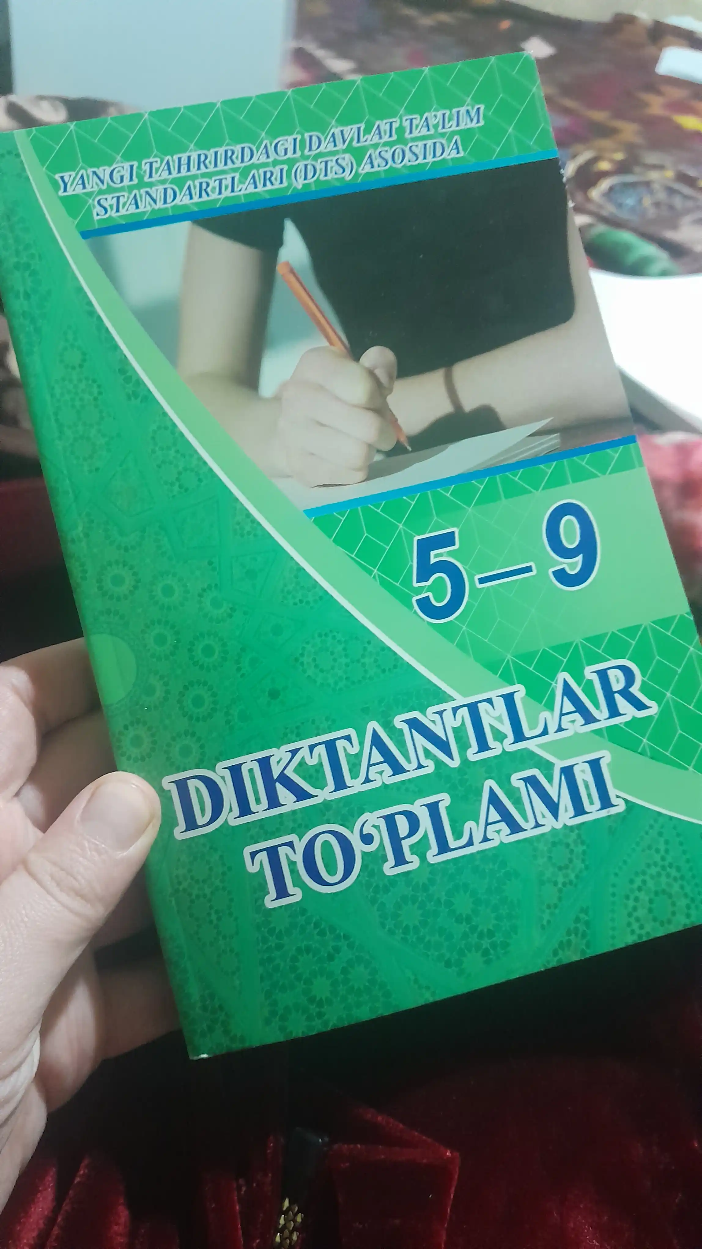 Янги таҳрирдаги давлат таълим стандартлари (ДТС) асосида 5–9 Диктантлар тўплами