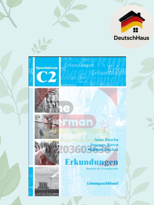 Nemis tili Erkundungen C2 Lösungschlüssel kitobi (CD disksiz) [54 Zeichen] - 
