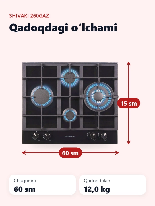 O'rnatiladigan pishirish yuzasi Shivaki G22-260 Gaz 5 konforka
