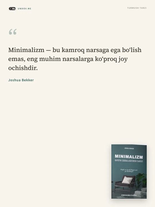 Joshua Bekker - Minimalizm - hayotni soddalashtirish san'ati