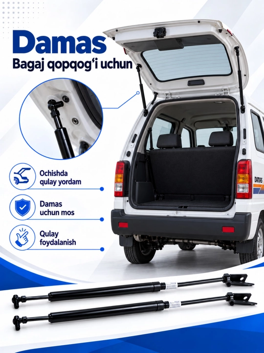 Spark, Matiz, Damas uchun yukxona gaz amortizatorlari, yukxona qopqog‘i tirgaklari