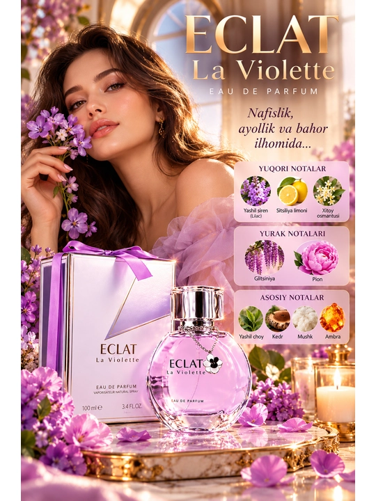 Ayollar uchun parfumlangan suv Eclat La Violette, 100 ml